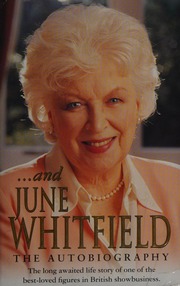 And June Whitfield Whitfield June