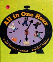 All In One Hour 1st Ed Crummel Susan Stevens Donohue Dorothy