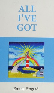 All Ive Got Flogard Emma