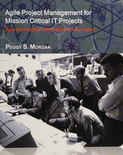 Agile Project Management For Mission Critical It Projects Morgan