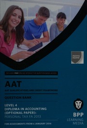 Aat Qualifications And Credit Framework Qcf Aq2013 Level 4 Diploma In Accounting Personal Tax Fa 2013 Bpp Learning Media Firm
