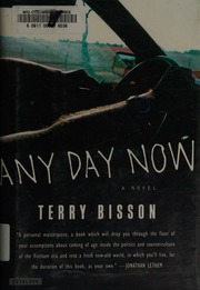 Any Day Now A Novel Bisson Terry