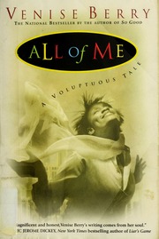 All Of Me Venise T Berry