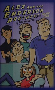 Alex And The Enderson Brothers Monette Roz Author