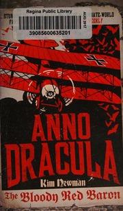 Anno Dracula 1918 The Bloody Red Baron Newman Kim Newman Kim Anno Dracula