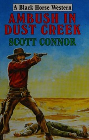 Ambush In Dust Creek Connor Scott