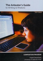 The Anteaters Guide To Writing And Rhetoric Eason Loren Editor Queen