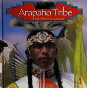 The Arapaho Tribe Lassieur Allison
