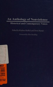 An Anthology Of Nonviolence Historical And Contemporary Voices Mallick