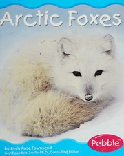 Arctic Foxes Townsend Emily Rose Saunderssmith Gail