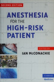 Anesthesia For The High Risk Patient 2nd Ed Mcconachie Ian