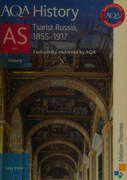 Aqa History Tsarist Russia 18551917 As Unit 1 Waller Sally