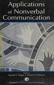 Applications Of Nonverbal Communication Claremont Symposium On Applied Social Psychology 2003