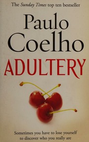Adultery Coelho Paulo Author Costa Margaret Jull Translator Perry