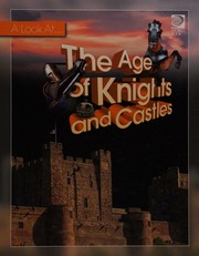 The Age Of Knights And Castles World Book Inc