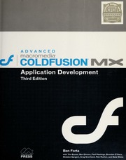 Advanced Macromedia Coldfusion Mx Application Development 3rd Ed Forta