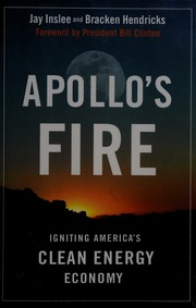 Apollos Fire Igniting Americas Cleanenergy Economy Inslee