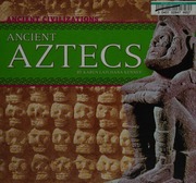 Ancient Aztecs Kenney Karen Latchana Author