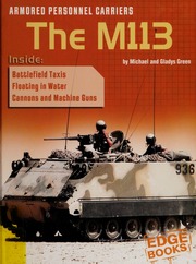 Armored Personnel Carriers The M113 None Green Michael 1952