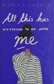 All This Has Nothing To Do With Me Sabolo Monica 1971 Author