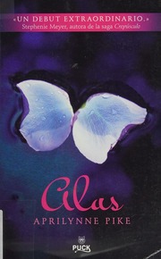 Alas Spanish Edition Aprilynne Pike