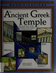An Ancient Greek Temple The Story Of The Building Of The Temples Of Ancient Greece 1 Edition Malam