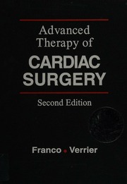 Advanced Therapy In Cardiac Surgery 2nd Franco Kenneth L Verrier