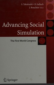 Advancing Social Simulation The First World Congress 1st Ed Takahashi
