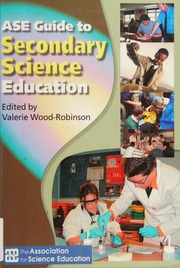 Ase Guide To Secondary Science Education Woodrobinson Valerie