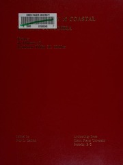 Archaeology Of Coastal British Columbia Essays In Honour Of Professor Philip M Hobler Carlson