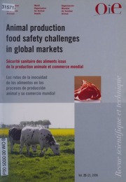 Animal Production Food Safety Challenges In Global Markets Securite Sanitaire Des Aliments Issus De La Production Animale Et Commerce Mondial Los Retos De La Inocuidad De Los Alimentos En Los Procesos De Produccion Animal Y Su Comercio Mundial Mul Edition Slorach