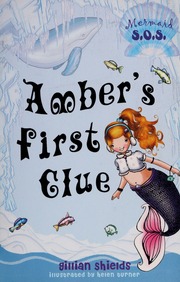Ambers First Clue None 1st Us Ed Shields Gillian None Turner