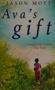 Avas Gift Mott Jason Author