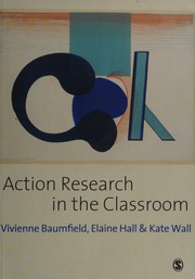 Action Research In The Classroom Baumfield Viv Hall Elaine 1968 Wall