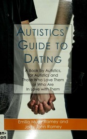 Autistics Guide To Dating Emilia Murry Ramey