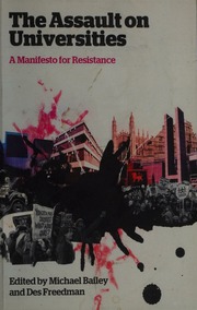 The Assault On Universities A Manifesto For Resistance Bailey