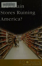 Are Chain Stores Ruining America Engdahl Kirsten 1974