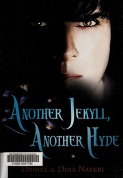 Another Jekyll Another Hyde None 1st Ed Nayeri Daniel None