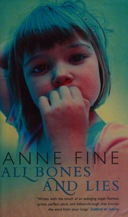 All Bones And Lies Fine Anne