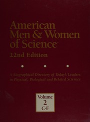 American Men Women Of Science A Biographical Directory Of Todays Leaders In Physical Biological And Related Sciences Kalte