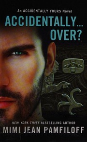 Accidentally Over First Edition Pamfiloff Mimi Jean