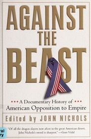 Against The Beast An Antiimperialist Reader Nichols John