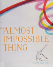 The Almost Impossible Thing Agaoglu Basak Author