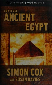 An A To Z Of Ancient Egypt Cox Simon 1966 December 11 Davies