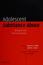 Adolescent Substance Abuse Research And Clinical Advances Liddle