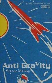 Anti Gravity Allegedly Humorous Writing From Scientific American Mirsky