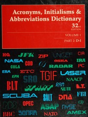 Acronyms Initialisms Abbreviations Dictionary A Guide To Acronyms Abbreviations Contractions Alphabetic Symbols And Similar Condensed Appellations Vol 1 Part 1 Ac 32nd Edition Bonk