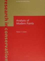 Analysis Of Modern Paints Learner Tom Getty Conservation Institute