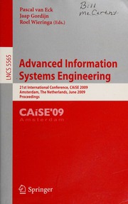 Advanced Information Systems Engineering 21st International Conference Caise 2009 Amsterdam The Netherlands June 812 2009 Proceedings Caise 2009 2009 Amsterdam