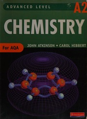 A2 Chemistry For Aqa Atkinson John 1941 Hibbert Carol Korndorffer